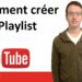 Comment créer une playlist sur YouTube
