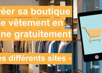 Comment ouvrir une boutique en ligne