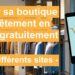 Comment ouvrir une boutique en ligne