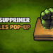 supprimer les pop up