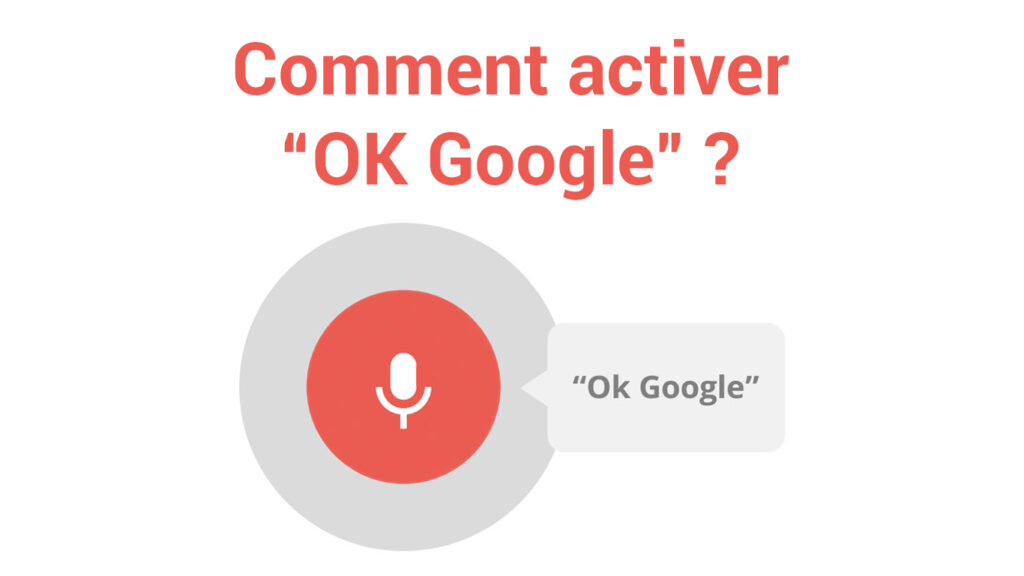 activer ok google