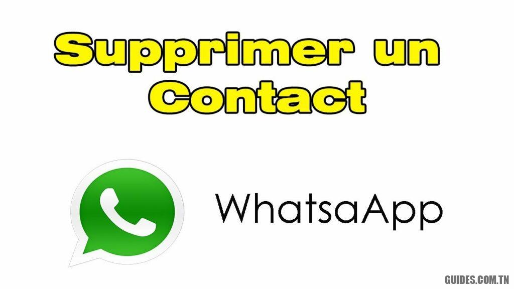 comment supprimer un contact whatsapp