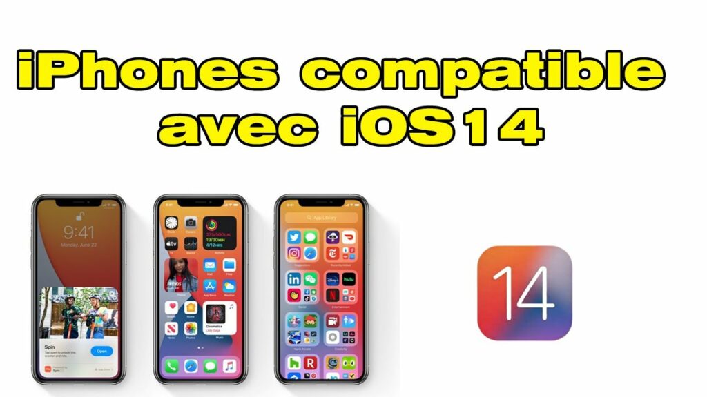 Quels sont les modifications de iOS 14 ?