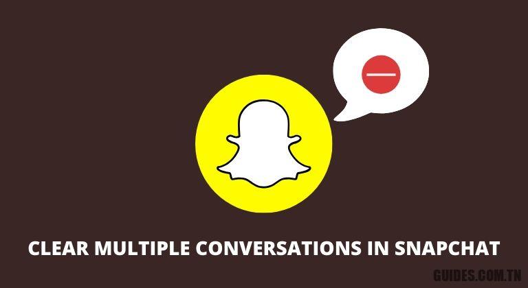 Comment effacer rapidement les conversations dans le fil Snapchat