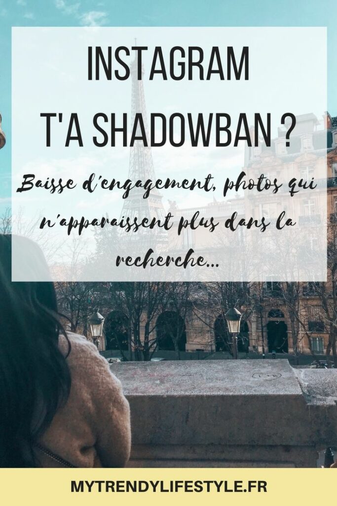 Comment savoir si on est Shadow Ban sur Insta ?