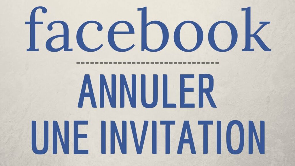 annuler invitation facebook