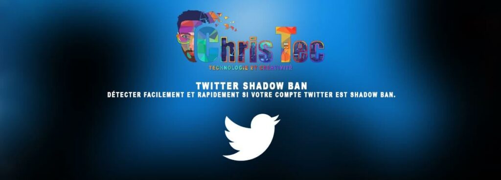 Comment enlever le Shadow Ban Twitter ?